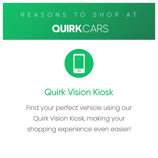 Quirk Vision Kiosk